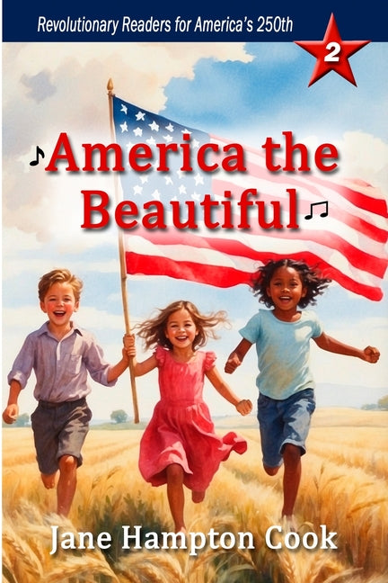 America the Beautiful: Revolutionary Readers for America's 250th Level 2 - Paperback by Books by splitShops