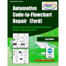 Automotive Code-to-Flowchart Repair (Ford): FORD Step-by-Step Test Procedures & OBD-2 and Factory DTCs