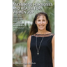 Mastering Hormones and Health for Women 35+