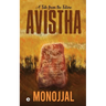 Avistha: A Tale from the Future