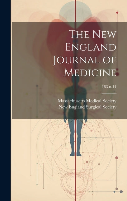 The New England Journal of Medicine; 183 n.14 - Hardcover by Books by splitShops