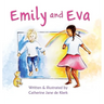 Emily and Eva