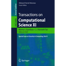 Transactions on Computational Science XI: Special Issue on Security in Computing, Part II