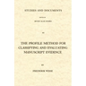 The Profile Method for Classifying and Evaluating Manuscript Evidence