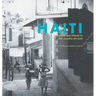 Haiti: a memoir and tribute to the country