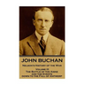 John Buchan - Nelson's History of the War - Volume III (of XXIV): The Battle of the Aisne and the Events down to the Fall of Antwerp.