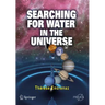 Searching for Water in the Universe