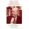 Talcott Parsons on Institutions and Social Evolution: Selected Writings