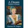 A Dream Within A Dream