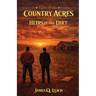 Tales From Country Acres: Heirs of the Dirt