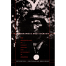 In Darkness and Secrecy: The Anthropology of Assault Sorcery and Witchcraft in Amazonia