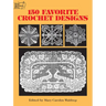 150 Favorite Crochet Designs