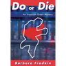 Do or Die: An Inspector Green Mystery