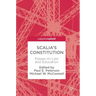 Scalia's Constitution: Essays on Law and Education