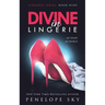 Divine in Lingerie