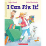 I Can Fix It!