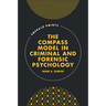 The Compass Model in Criminal and Forensic Psychology