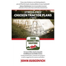 Stress-Free Chicken Tractor Plans: An Easy to Follow, Step-by-Step Guide to Building Your Own Chicken Tractors.