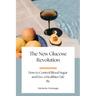 The New Glucose Revolution: How to Control Blood Sugar and Live a Healthier Life