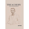 Treachery: A Story of Deception Behind Union Lines