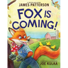 Fox Is Coming!