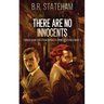 There Are No Innocents