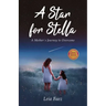 A Star for Stella: A Mother's Journey to Overcome