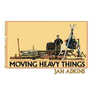 Moving Heavy Things