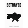 Betrayed