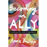 Becoming an Ally: Breaking the Cycle of Oppression