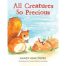 All Creatures so Precious
