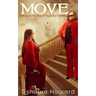 Move: You're In the Way of Your Own Destiny