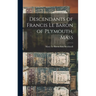 Descendants of Francis Le Baron of Plymouth, Mass