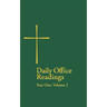 Daily Office Readings Yr.1, Vol.2