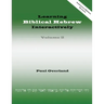 Learning Biblical Hebrew Interactively, 2 (Instructor Edition, Revised)