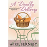 A Deadly Delivery