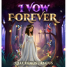 I Vow Forever
