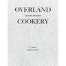 Overland Cookery, 2nd Edition