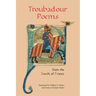 Troubadour Poems from the South of France