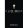 The Clarity of God's Existence: The Ethics of Belief After the Enlightenment