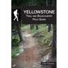 Yellowstone Trail and Backcountry Field Guide