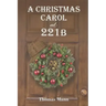 A Christmas Carol at 221B