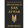 The Rhodesian SAS at War