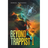 Beyond Trappist 1