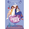 Sweet Talk