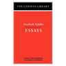 Essays: Friedrich Schiller