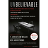 Unbelievable: The Story of Two Detectives' Relentless Search for the Truth