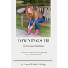 Dawnings III: The Principles of Pathfinding