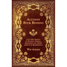 Account Book Binding - A Classic Article on Folding, Sewing, Equipment and Other Aspects of Bookbinding