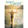 Loving Spirit: Self-Help for the Journey of Loss